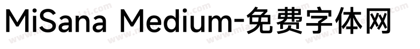 MiSana Medium字体转换